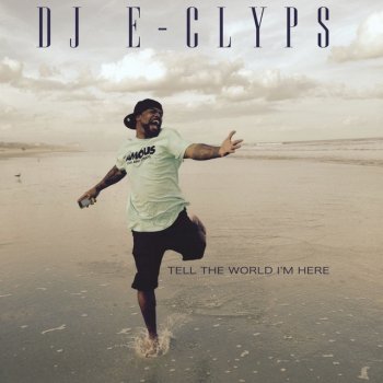 DJ E-Clyps Drums & Sh*t