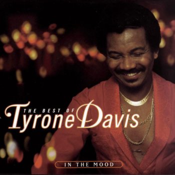 Tyrone Davis Be With Me (single version)