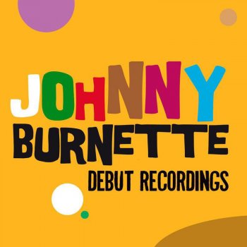 Johnny Burnette It's You For Me