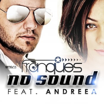 Franques feat. Andreea No Sound