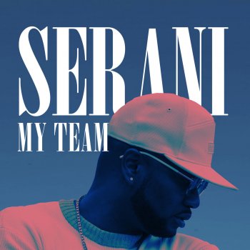 Serani My Team