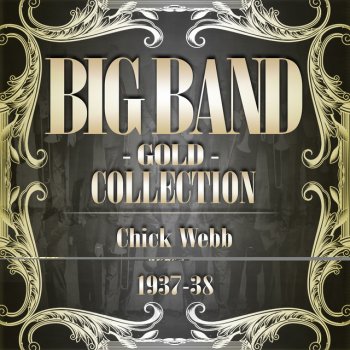 Chick Webb, Chick Webb & His Orchestra & His Orchestra Rusty Hinge