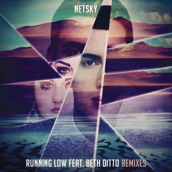 Netsky Running Low - Todd Edwards Remix