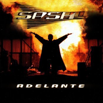 Sash! Adelante (original 7") (radio edit)