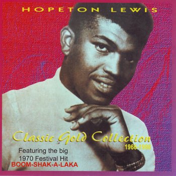 Hopeton Lewis Grooving out on Life