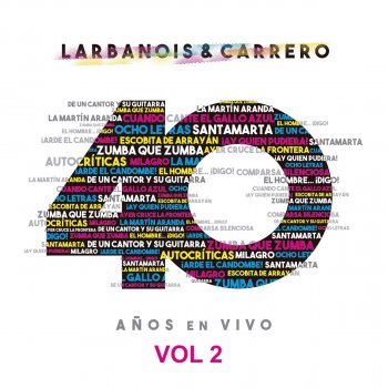 Larbanois & Carrero Exilios (En Vivo)