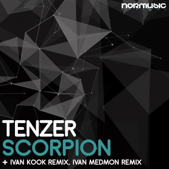Tenzer Scorpion (Ivan Medmon Remix)