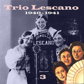 Trio Lescano La Famiglia Canterina