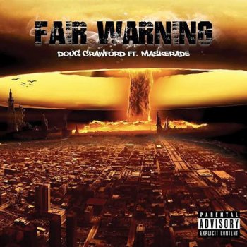 Doug Crawford feat. Maskerade Fair Warning