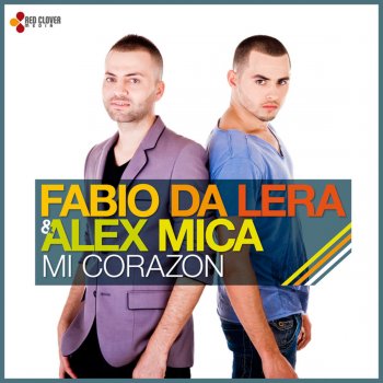 Fabio Da Lera Mi Corazon (Radio Edit) [with Alex Mica]
