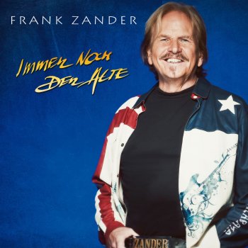 Frank Zander Immer noch der Alte - Longscale Version - All Stars
