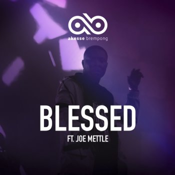 Akesse Brempong Blessed (feat. Joe Mettle)