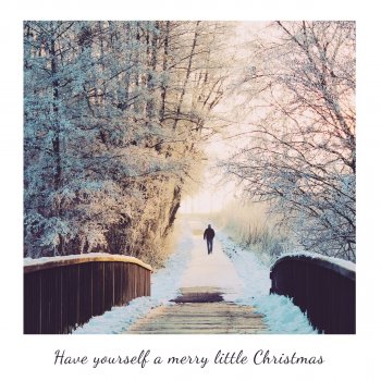 Matt Johnson Have Yourself A Merry Little Christmas - Piano Acoustic