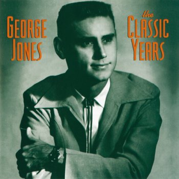 George Jones Glad To Let Her Go