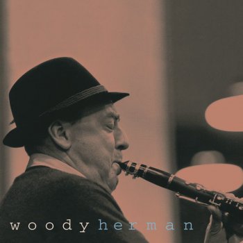 Woody Herman My Favorite Things