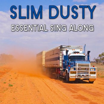 Slim Dusty Along the Road to Gundagai