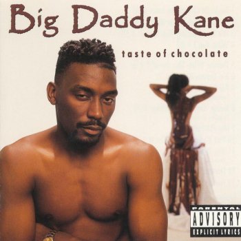 Big Daddy Kane Taste Of Chocolate - Exit