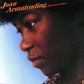 Joan Armatrading Never Is Too Late