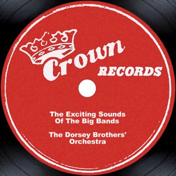 The Dorsey Brothers' Orchestra Downhill Special