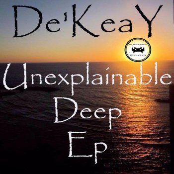 De'KeaY feat. DeepMeeSoul Alien Meeting - Extraterrestrial Mix