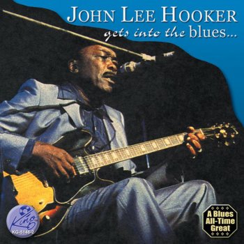 John Lee Hooker I'm A Boogie Man