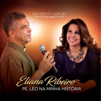 Eliana Ribeiro feat. Padre Léo Profetas do Amor