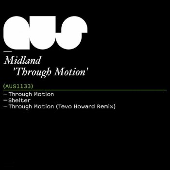 Midland feat. Tevo Howard Through Motion - Tevo Howard Remix
