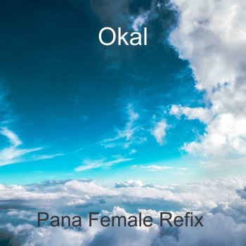 Okal Pana - Female Refix