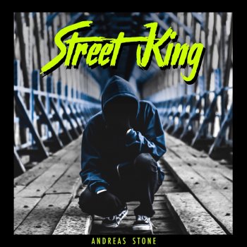 Andreas Stone Street King (Instrumental)