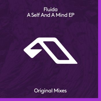 Fluida A Self And A Mind - Extended Mix
