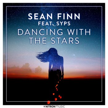 Sean Finn feat. Syps Dancing With The Stars (feat. Syps) - Extended Version