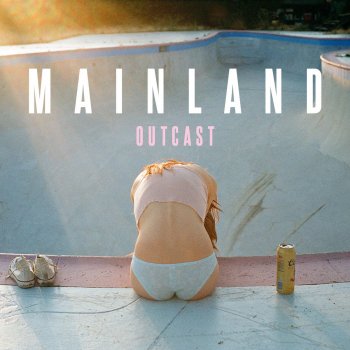 Mainland Outcast