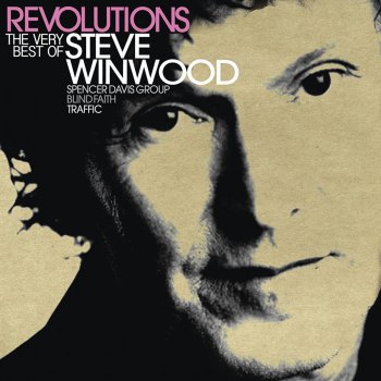 Steve Winwood Back In The High Life Again - 2010 Remaster