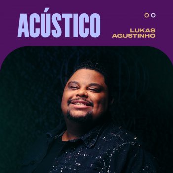Lukas Agustinho Milagres - Acústico