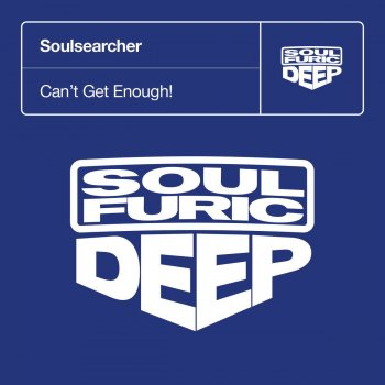 Soulsearcher Can't Get Enough! (Jazz-N-Groove Nu Disco Mix)