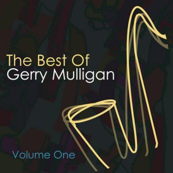 Gerry Mulligan Too Marvelous For Words