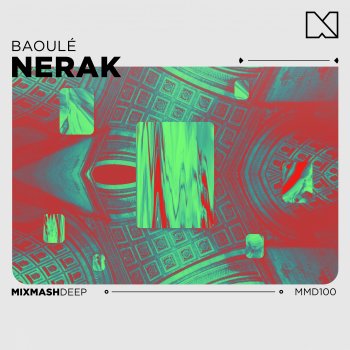 N.E.R.A.K. Baoulé (Extended Mix)