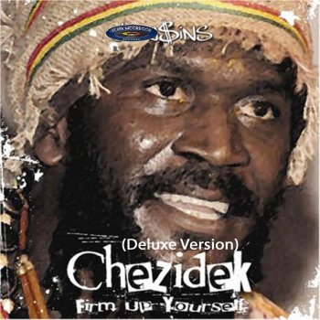 Chezidek Firm Up Yourself (Acoustic Version)