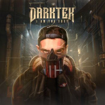 Darktek I am the Fury