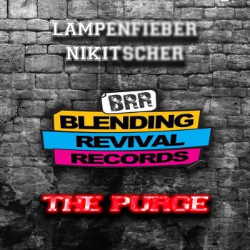 Lampenfieber The Purge (feat. Nikitscher)