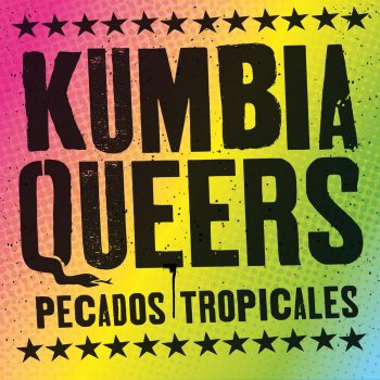 Kumbia Queers Metamorfosis Adolescente
