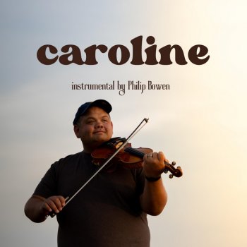 Philip Bowen Caroline - Instrumental