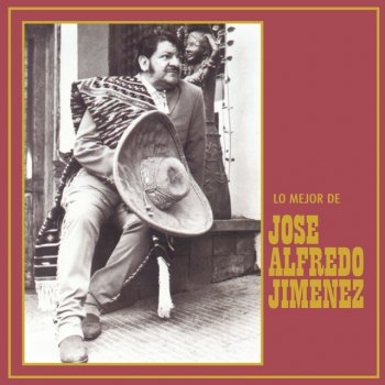 José Alfredo Jiménez feat. La Banda el Recodo de Cruz Lizarraga Tu y las Nubes