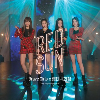 Brave Girls RED SUN (With LOTTE DEPARTMENT STORE)