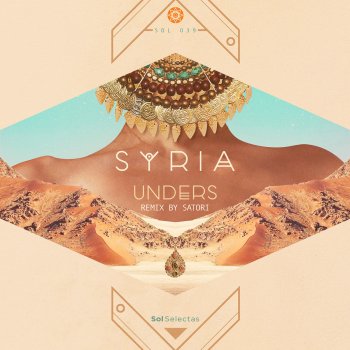 Unders Syria (Satori Remix)