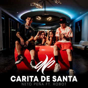 Neto Peña feat. Robot Carita de Santa (feat. Robot95)