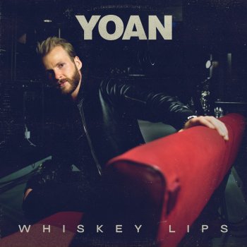 YOAN Whiskey Lips