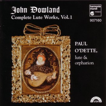 Paul O'Dette The collected Lute Music of John Dowland: A Fancy, P 5
