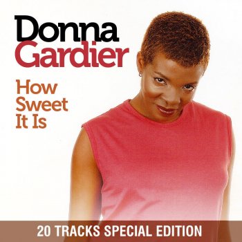 Donna Gardier How Sweet It Is (US Single Version)