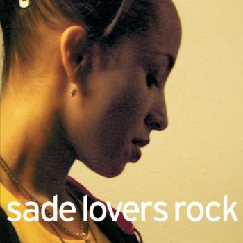 Sade All About Our Love